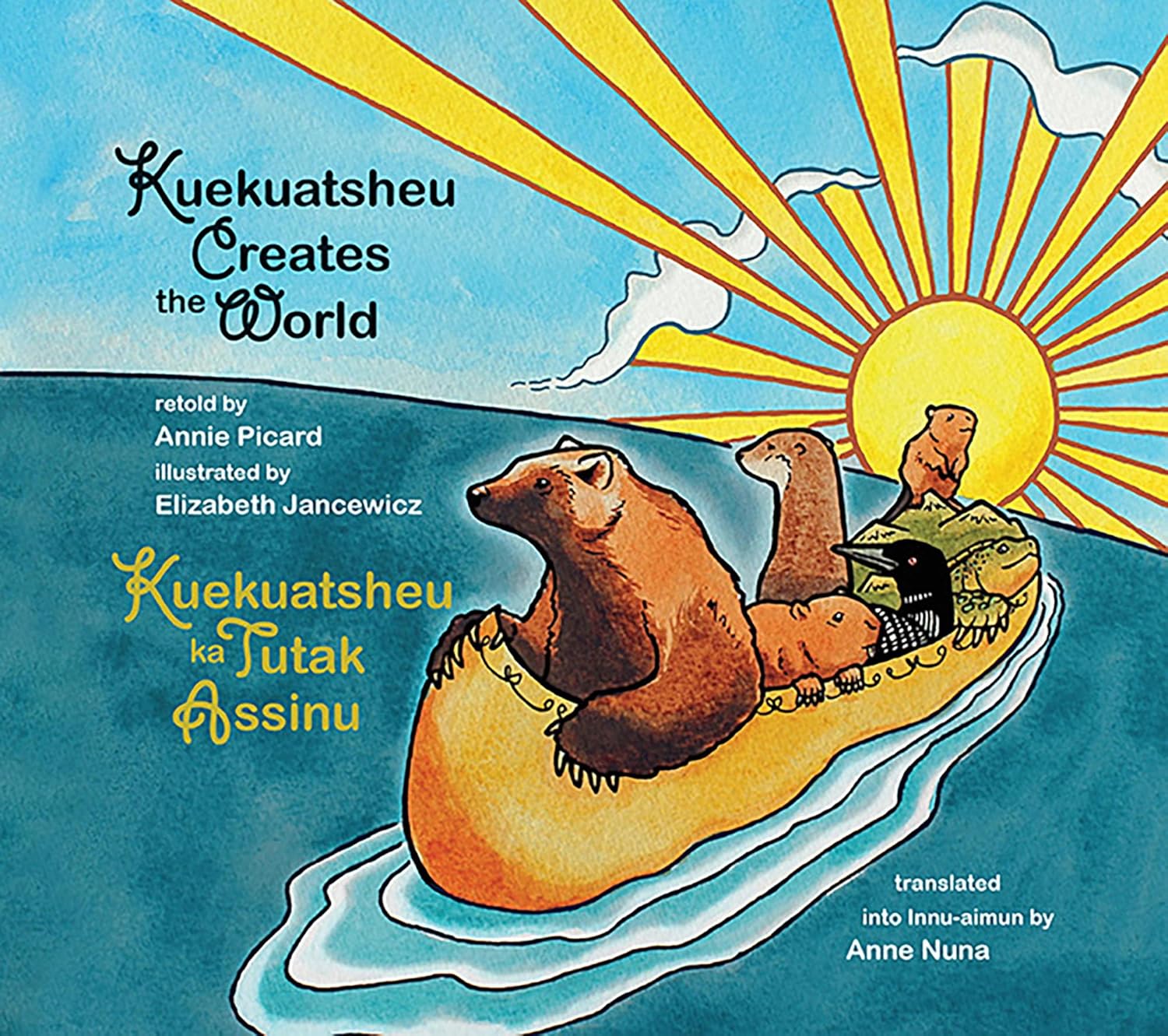 The cover of Kuekuatsheu Creates the World by Annie Picard, a modern retelling of the Innu creation story featuring the wolverine. Image Credit: Running the Goat Books.